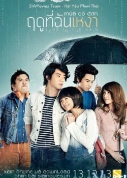 Xem Phim Mùa Cô Đơn (Love In The Rain)