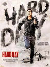 Poster Phim Ngày Khó Khăn (A Hard Day)