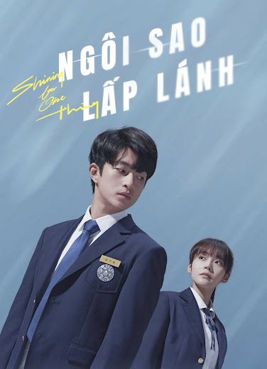 Poster Phim Ngôi Sao Lấp Lánh (Shining For One Thing)