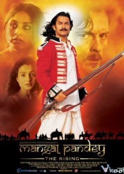 Xem Phim Người Hùng Mangal Pandey: Đất Nước Nổi Dậy (Mangal Pandey: The Rising)