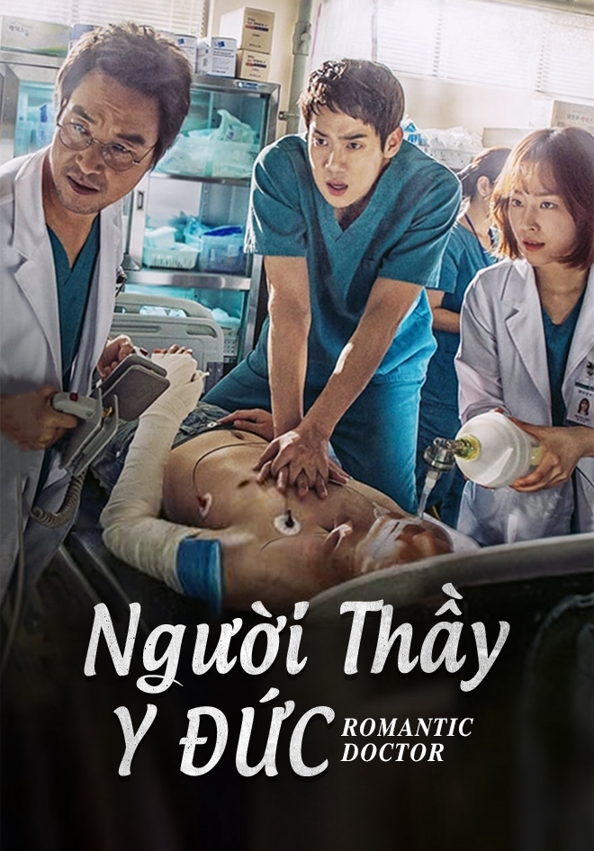 Poster Phim Người Thầy Y Đức (Dr. Romantic)