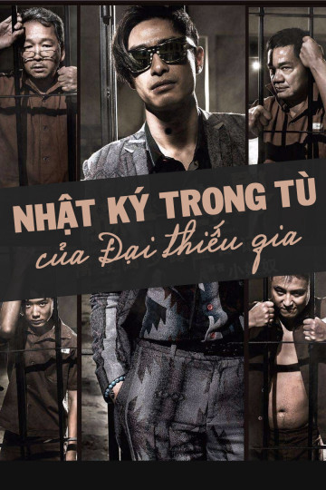 Xem Phim Nhật Ký Trong Tù Của Đại Thiếu Gia (Imprisoned: Survival Guide For Rich And Prodigal)