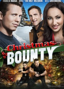 Xem Phim Nhiệm Vụ Đêm Giáng Sinh (Christmas Bounty)