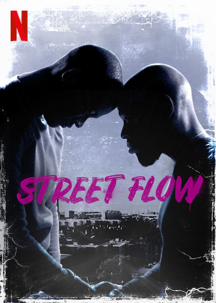 Poster Phim Những cậu bé vùng ngoại ô (Street Flow)