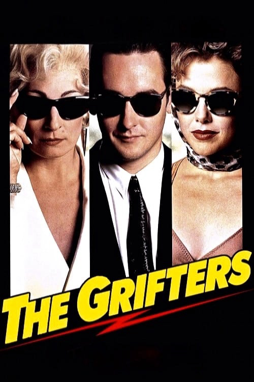 Poster Phim Những Kẻ Lừa Đảo (The Grifters)