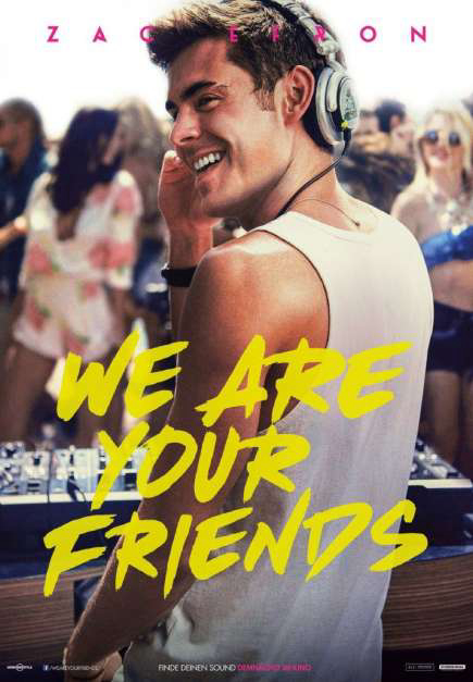 Xem Phim Những Người Bạn Của Bạn (We Are Your Friends)