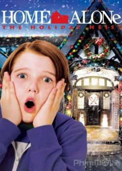 Xem Phim Ở Nhà Một Mình 5 (Home Alone 5: The Holiday Heist)