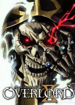 Xem Phim Overlord Phần 2 (Overlord Season 2)