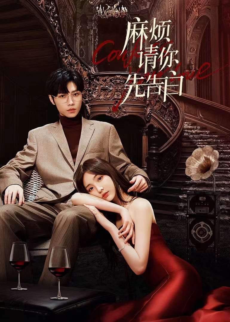 Xem Phim Phiền Anh Tỏ Tình Trước Nhé (Confess Your Love)