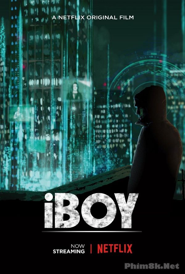 Poster Phim Anh Chàng Siêu Năng (Iboy)