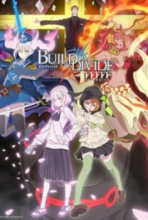 Xem Phim Build Divide: Code White (Ss2) (Build Divide: #000000 2nd Season, Build Divide: Code Black 2nd Season, Build Divide: #FFFFFF)