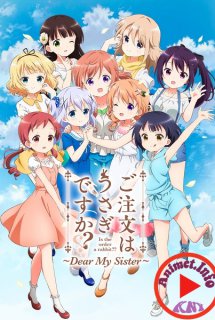 Poster Phim Gochuumon wa Usagi Desu ka??: Dear My Sister (Is the order a rabbit?? Dear My Sister)