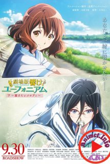 Xem Phim Hibike! Euphonium Movie: Todoketai Melody (Sound! Euphonium The Movie: May the melody reach you!, Gekijouban Hibike! Euphonium: Todoketai Melody, Hibike! Euphonium 2 Summary)