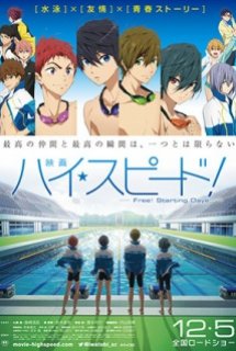 Xem Phim High☆Speed!: Free! Starting Days (Free! Starting Days | Free! Movie)