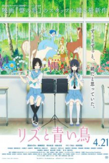 Xem Phim Liz to Aoi Tori (Gekijouban Hibike! Euphonium: Mizore to Nozomi no Monogatari, Hibike! Euphonium: The Story of Mizore and Nozomi, Hibike! Euphonium Movie: Mizore to Nozomi no Monogatari, Liz and the Blue Bird)