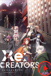 Xem Phim Re:Creators (Re:CREATORS)