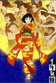 Poster Phim Sennen Joyuu - Nữ Diễn Viên Ngàn Năm (Millennium Actress | Chiyoko Millennial Actress)