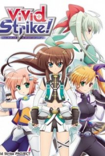 Xem Phim ViVid Strike! (ViVid Strike!)