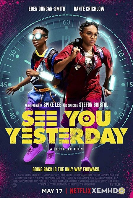 Xem Phim Cỗ Máy Thời Gian (See You Yesterday)