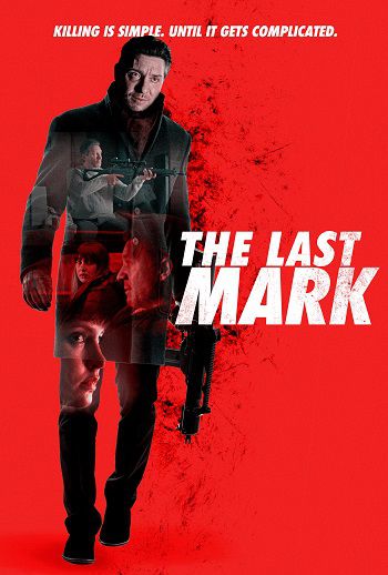 Xem Phim Dấu Ấn Cuối Cùng (The Last Mark)