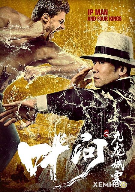 Xem Phim Diệp Vấn: Cửu Long Thành (Ip Man And Four Kings)