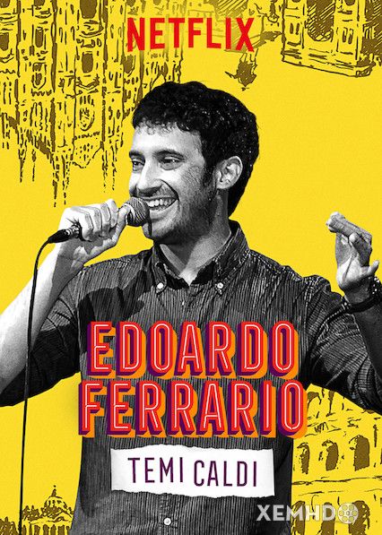 Xem Phim Edoardo Ferrario: Chủ Đề Nóng (Edoardo Ferrario: Temi Caldi)