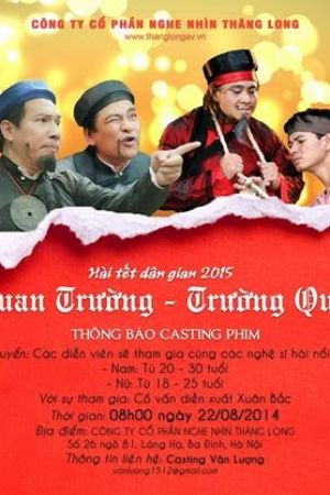 Xem Phim Hài Tết 2016: Quan Trường, Trường Quan (Hai Tet 2016: Quan Truong, Truong Quan)