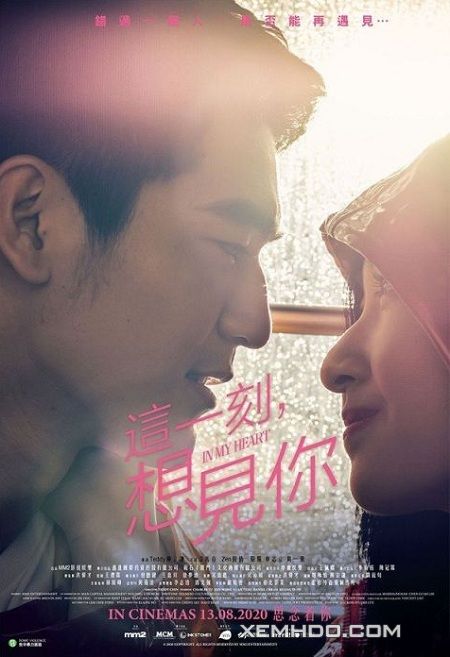 Poster Phim Khoảnh Khắc Này, Muốn Gặp Em (In My Heart)