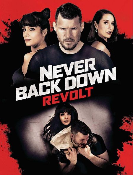 Xem Phim Không Chùn Bước: Cuộc Trỗi Dậy (Never Back Down: Revolt)