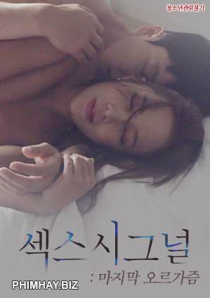 Poster Phim Làm Tình Cực Khoái (Sex Signal Last Orgasm)