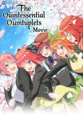 Xem Phim Nhà Có 5 Nàng Dâu (Quintessential Quintuplets Movie)