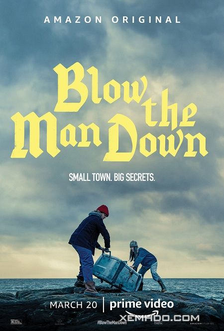 Xem Phim Những Cơn Gió Bí Ẩn Vùng Easter Cove (Blow The Man Down)