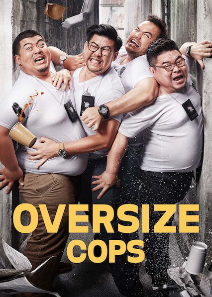 Poster Phim Siêu Cớm Ngoại Cỡ (Oversize Cops)