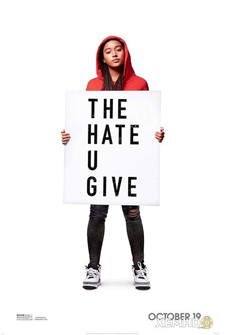 Poster Phim Tìm Lại Công Lý (The Hate U Give)