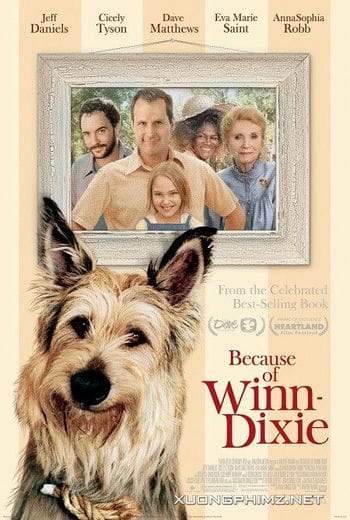 Poster Phim Từ Khi Có Winn Dixie (Because Of Winn Dixie)