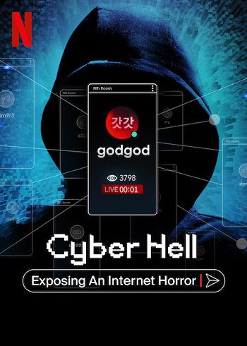 Xem Phim Vạch Trần Địa Ngục Số Phòng Chat Thứ N (Cyber Hell Exposing An Internet Horror)