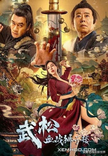 Xem Phim Võ Tòng Huyết Chiến Sư Tử Lâu (The Legend Of Justice Wusong)