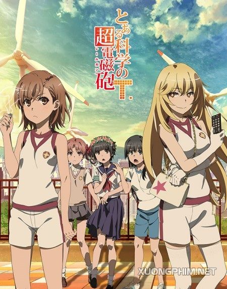 Xem Phim Vùng Đất Ma Pháp (phần 3) (A Certain Scientific Railgun 3)