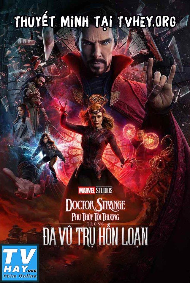 Xem Phim Phù Thủy Tối Thượng Trong Đa Vũ Trụ Hỗn Loạn (Doctor Strange in the Multiverse of Madness)