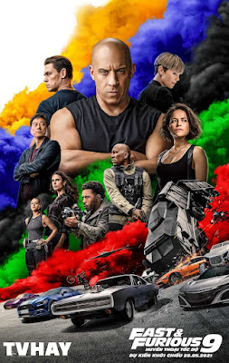 Xem Phim Quá Nhanh Quá Nguy Hiểm 9 (Fast & Furious 9)