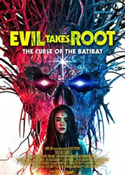 Xem Phim Quỷ Cây: Lời Nguyền Batibat (Evil Takes Root The Curse of the Batibat)