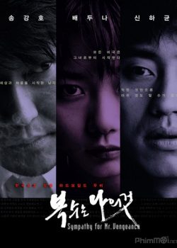 Xem Phim Quý Ông Báo Thù (Sympathy for Mr. Vengeance)