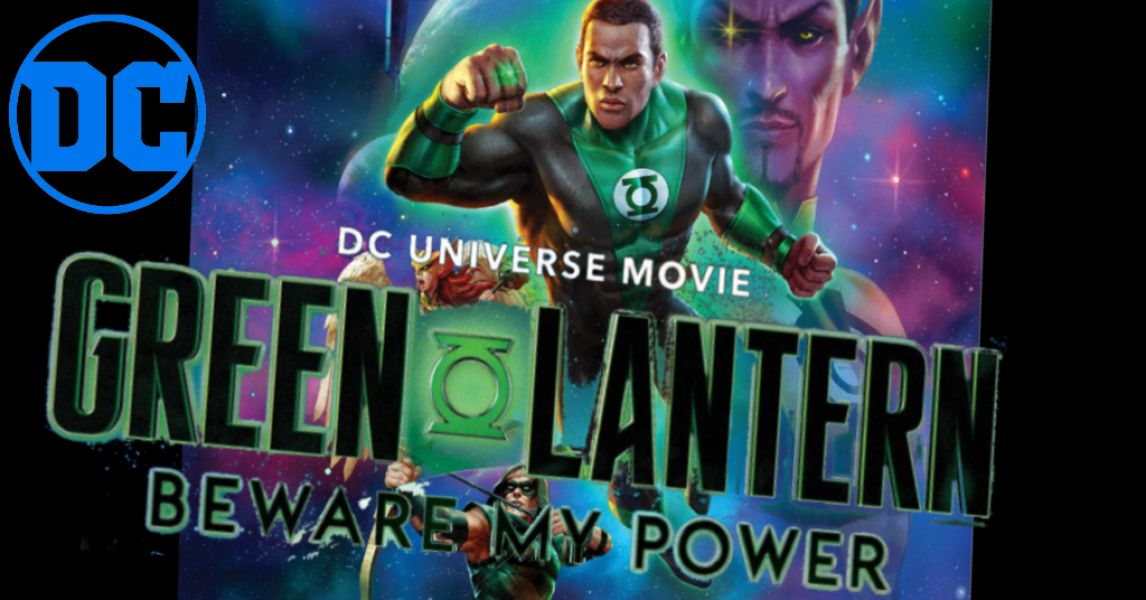 Xem Phim Quyền Năng Của Green Lantern (Green Lantern: Beware My Power)