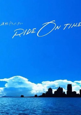 Xem Phim RIDE ON TIME (Phần 2) (RIDE ON TIME (Season 2))