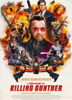 Poster Phim Sát Nhân Gunther (Killing Gunther)