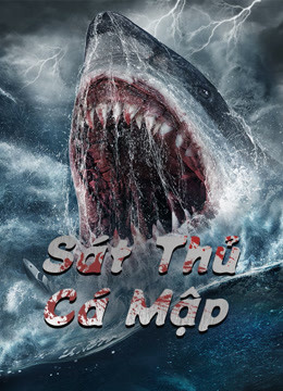 Xem Phim Sát Thủ Cá Mập (Killing Shark)