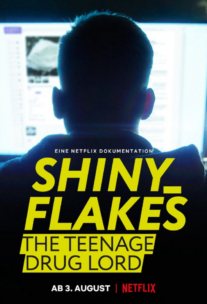 Poster Phim Shiny_Flakes: Trùm ma túy tuổi teen (Shiny_Flakes: The Teenage Drug Lord)