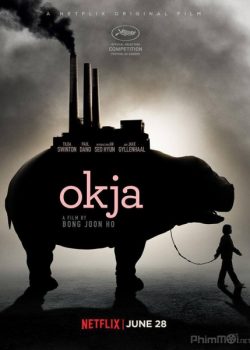 Poster Phim Siêu Lợn (Okja)