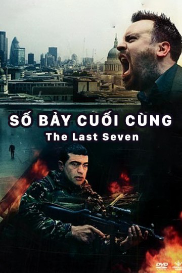 Xem Phim Số Bảy Cuối Cùng (The Last Seven)