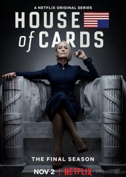 Poster Phim Sóng gió Chính Trường Phần 6 (House of Cards Season 6)